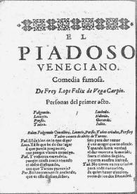 El piadoso veneciano : comedia famosa / Lope de Vega | Biblioteca Virtual Miguel de Cervantes
