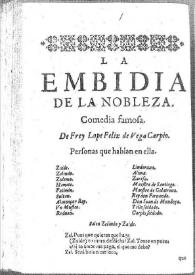La envidia de la nobleza : comedia famosa / Lope de Vega | Biblioteca Virtual Miguel de Cervantes