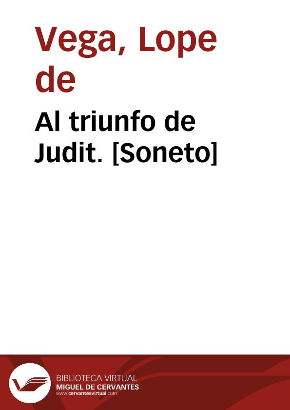 Al triunfo de Judit. [Soneto] | Biblioteca Virtual Miguel de Cervantes