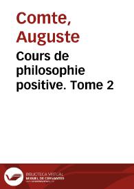 Cours de philosophie positive. Tome 2 / Auguste Comte | Biblioteca Virtual Miguel de Cervantes