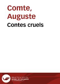 Contes cruels / Auguste Comte | Biblioteca Virtual Miguel de Cervantes