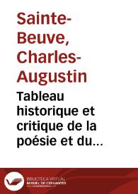Tableau historique et critique de la poésie et du théâtre français au XVIe siècle / Sainte-Beuve | Biblioteca Virtual Miguel de Cervantes