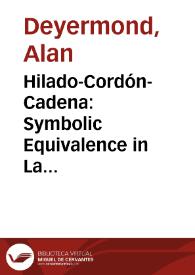 Hilado-Cordón-Cadena: Symbolic Equivalence in "La Celestina" / Alan D. Deyermond | Biblioteca Virtual Miguel de Cervantes