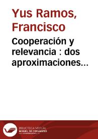 Cooperación y relevancia : dos aproximaciones pragmáticas a la interpretación / Francisco Yus Ramos | Biblioteca Virtual Miguel de Cervantes