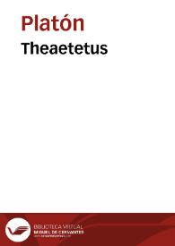 Theaetetus / Platon | Biblioteca Virtual Miguel de Cervantes