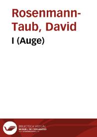 I (Auge) / David Rosenmann-Taub | Biblioteca Virtual Miguel de Cervantes