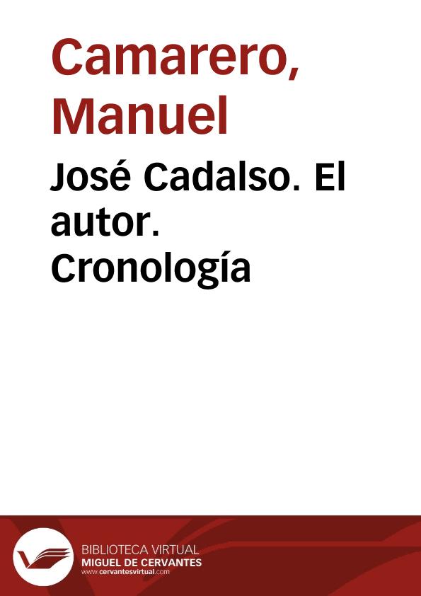 José Cadalso. El autor. Cronología | Biblioteca Virtual Miguel de Cervantes