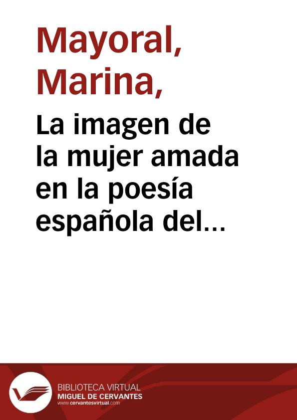 La imagen de la mujer amada en la poesía española del Romanticismo / Marina Mayoral | Biblioteca Virtual Miguel de Cervantes