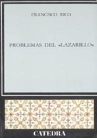 Problemas del "Lazarillo" / Francisco Rico | Biblioteca Virtual Miguel de Cervantes