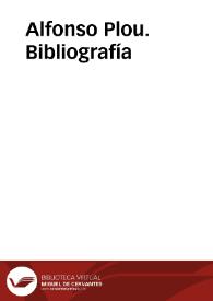 Alfonso Plou. Bibliografía | Biblioteca Virtual Miguel de Cervantes