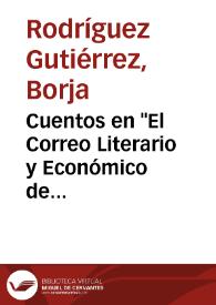 Cuentos en "El Correo Literario y Económico de Sevilla". 1803-1808 / Borja Rodríguez Gutiérrez | Biblioteca Virtual Miguel de Cervantes