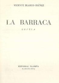La barraca : (novela) | Biblioteca Virtual Miguel de Cervantes