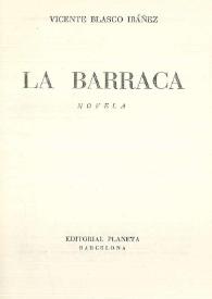 La barraca : (novela) / Vicente Blasco Ibáñez | Biblioteca Virtual Miguel de Cervantes