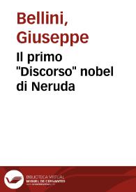 Il primo "Discorso" nobel di Neruda / Giuseppe Bellini | Biblioteca Virtual Miguel de Cervantes