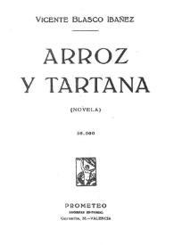 Arroz y tartana (Novela) / Vicente Blasco Ibáñez | Biblioteca Virtual Miguel de Cervantes