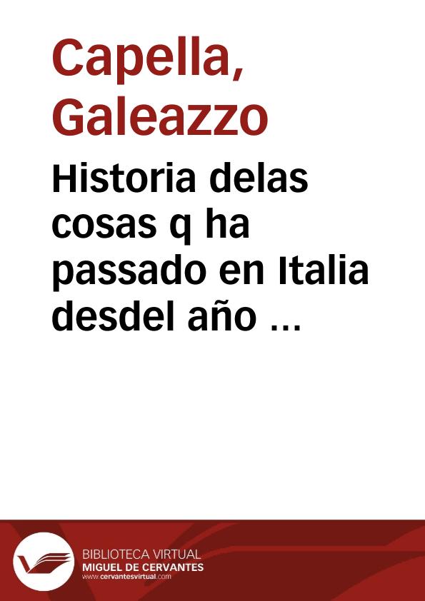 Historia delas cosas q ha passado en Italia desdel año M D xxj  