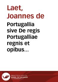 Portugallia sive De regis Portugalliae regnis et opibus commentarius | Biblioteca Virtual Miguel de Cervantes