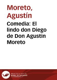 Comedia : El lindo don Diego de Don Agustin Moreto | Biblioteca Virtual Miguel de Cervantes