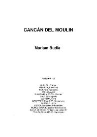 Cancán del Moulin | Biblioteca Virtual Miguel de Cervantes