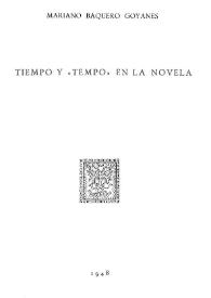 Tiempo y "tempo" en la novela / Mariano Baquero Goyanes | Biblioteca Virtual Miguel de Cervantes