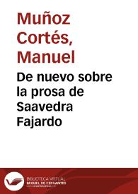 De nuevo sobre la prosa de Saavedra Fajardo / Manuel Muñoz Cortés | Biblioteca Virtual Miguel de Cervantes