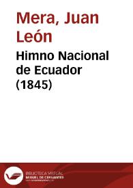Himno Nacional de Ecuador (1845) | Biblioteca Virtual Miguel de Cervantes
