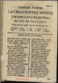 Comedia famosa, La creacion del mundo, y primer culpa del hombre / de Lope de Vega Carpio | Biblioteca Virtual Miguel de Cervantes