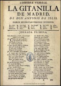 La gitanilla de Madrid [1681] / [Antonio de Solís] | Biblioteca Virtual Miguel de Cervantes