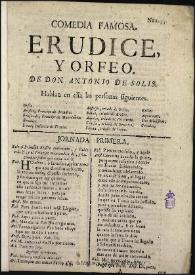 Erudice y Orfeo [1765] / de don Antonio de Solis | Biblioteca Virtual Miguel de Cervantes