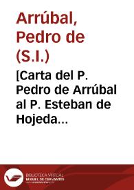 Portada:[Carta del P. Pedro de Arrúbal al P. Esteban de Hojeda sobre materia \"de gratia\"]