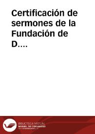 Certificación de sermones de la Fundación de D. Bartolomé Veneroso en el Sagrario | Biblioteca Virtual Miguel de Cervantes