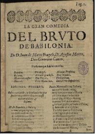 El Bruto de Babilonia / de Juan de Matos Fragoso, Jerónimo de Cáncer, Agustín Moreto ; texto base de María Rosa Álvarez Sellers  | Biblioteca Virtual Miguel de Cervantes