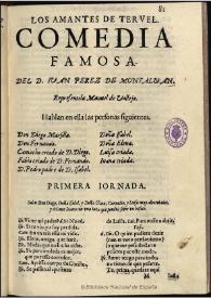 Los amantes de Teruel / del doctor Iuan Perez de Montaluan | Biblioteca Virtual Miguel de Cervantes