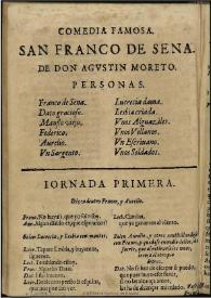 San Franco de Sena / de don Agustin Moreto | Biblioteca Virtual Miguel de Cervantes