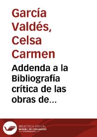 Addenda a la Bibliografía crítica de las obras de Francisco Bernardo de Quirós / Celsa Carmen García Valdés | Biblioteca Virtual Miguel de Cervantes
