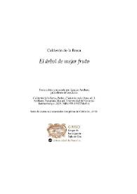 El árbol de mejor fruto / Pedro Calderón de la Barca; texto crítico preparado por Ignacio Arellano | Biblioteca Virtual Miguel de Cervantes