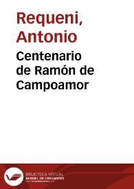Centenario de Ramón de Campoamor | Biblioteca Virtual Miguel de Cervantes