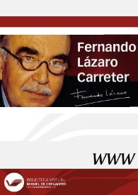 Fernando Lázaro Carreter / coordinador, Ramón Santiago Lacuesta