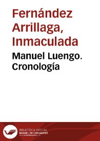 Manuel Luengo. Cronología | Biblioteca Virtual Miguel de Cervantes