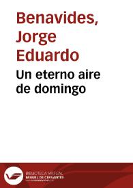 Un eterno aire de domingo | Biblioteca Virtual Miguel de Cervantes