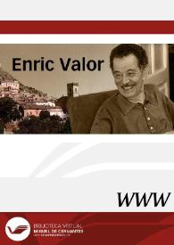 Enric Valor / directora Verònica Cantó