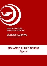 Silencio / Mohamed Ahmed Bennís; Enrique Lomas López (ed.) | Biblioteca Virtual Miguel de Cervantes