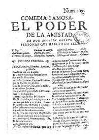 El poder de la amistad / D. Agustín Moreto y Cabaña; coleccionadas e ilustradas por Luis Fernández-Guerra y Orbe | Biblioteca Virtual Miguel de Cervantes