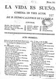 La vida es sueño : La gran comedia / de D. Pedro Calderon de la Barca | Biblioteca Virtual Miguel de Cervantes