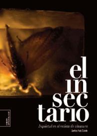 El insectario : inquietud en el recinto de clausura / Santos Arzú Quioto | Biblioteca Virtual Miguel de Cervantes