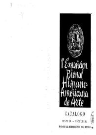 1ª Exposición Bienal Hispano-Americana de Arte : catálogo : pintura-escultura, arquitectura. Museo Nacional de Arte Moderno. Museo Arqueológico | Biblioteca Virtual Miguel de Cervantes