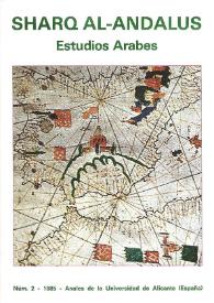 Sharq Al-Andalus. Núm. 2, Año 1985 | Biblioteca Virtual Miguel de Cervantes