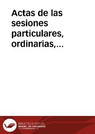 Libros de actas de las sesiones particulares, ordinarias, generales, extraordinarias, públicas y solemnes. (1752-1984). Actas del año 1760 | Biblioteca Virtual Miguel de Cervantes