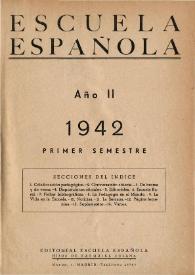 Escuela española. Año II, Índice del Primer semestre de 1942 | Biblioteca Virtual Miguel de Cervantes