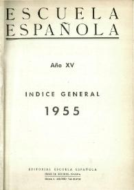 Escuela española. Año XV, Índice general de 1955
